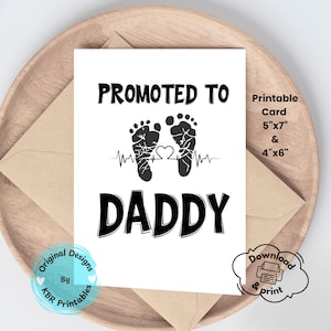 New Father To Be Printable Card For First Father's Day Promoted To Daddy Baby Announcement Card New Dad Reveal Printable Fathers Day Idea
