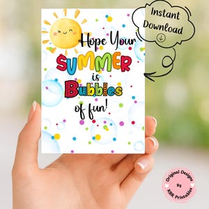 Bubbles of Fun Gift Tags End of The School Year Summer Gift Favor Classroom Printable Last Day Have a Great Summer Is Fun From Teacher Treat