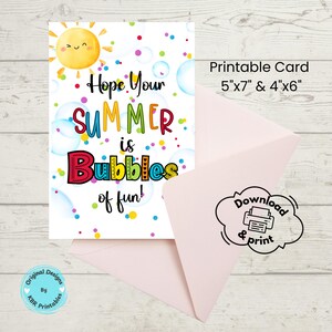 Bubbles of Fun Card End of The School Year Summer Card Favor Classroom Printable Last Day Have a Great Summer Is Fun From Teacher Treat