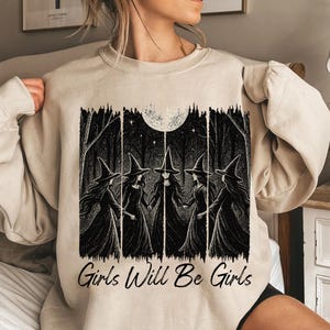 Girls Will Be Girls Witch Png, Funny Witch Png, Halloween Women Png, Witchy Vibes Png, Halloween Girls Png, Witches Halloween, Digital File