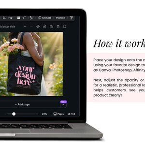 May include: A laptop screen displays a mockup of a black tote bag with the text "Your design here" in pink. The bag is filled with flowers. The screen also shows instructions on how to use the mockup.