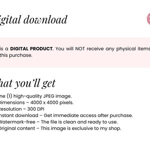 May include: Digital download graphic with text. The image includes the words "Digital download" and "What you'll get". It also states that it is a digital product and you will not receive any physical items with the purchase.