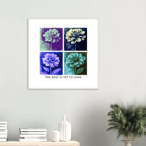 Framed Floral Art Print: Inspirational Quote, Ready to Hang