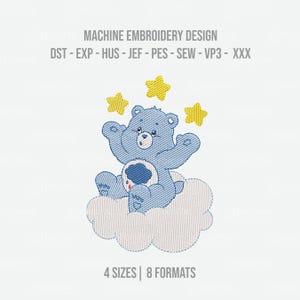 May include: A machine embroidery design featuring a blue bear sitting on a white cloud with three yellow stars above it. The text reads MACHINE EMBROIDERY DESIGN, DST - EXP - HUS - JEF - PES - SEW - VP3 - XXX, and 4 SIZES | 8 FORMATS.