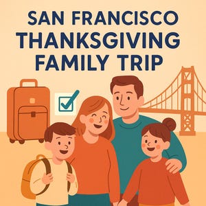 San Francisco Travel Itinerary Mobile, 4 Day SF Trip Planner PDF, Editable Family Vacation Guide, Golden Gate, Packing List, Thanksgiving