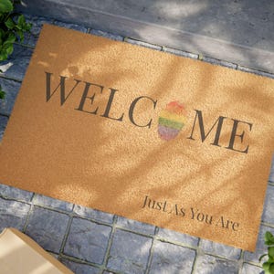 Pride Welcome Doormat - Just As You Are | LGBTQ+ Home Decor, Pride Entryway Mat, Personalised Pride Housewarming Gift, Front Porch Decor,