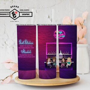 DICTONS SEULEMENT // Sublimation // PNG // Voici une autre année de liaison autour de l’alcool Meilleurs amis // Ivre et désordonné // Meilleures chiennes
