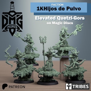 May include: A collection of green miniature figures, "Elevated Quetzl-Gors on Magic Discs," with weapons and ornate details. The figures are on circular bases. Text includes "1KHijos de Pulvo," "Faction," and logos for Patreon and Tribes.