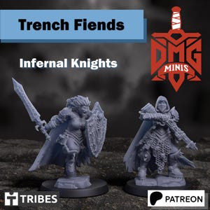 Infernal Trench Knights | DMG Minis | Trench Crusade Compatible 3d Printed Tabletop Wargames Proxy Models