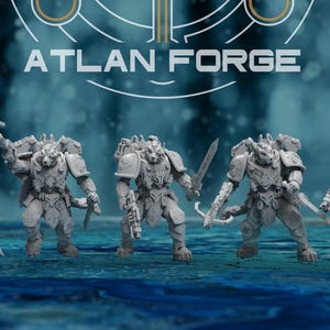 May include: Five gray miniature figurines of armored warriors with weapons, including swords and guns, are displayed. The text "ATLAN FORGE" is at the top of the image. The background is a blurred blue and white.