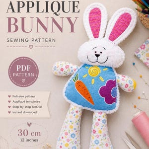 Applique Bunny Sewing Pattern | Fabric Scrap Stuffed Toy PDF | 30 cm Rabbit with Carrot & Flower Templates