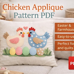 May include: A decorative pillow with a chicken applique pattern. The pillow features two chickens, colorful eggs, and the text "Chicken Applique Pattern PDF". The design is suitable for Easter and farmhouse decor.