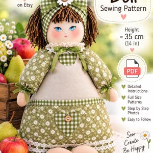 May include: A handmade fabric doll wearing a green and white gingham headpiece with a daisy, a green floral dress with a beige apron, and a heart-shaped patch. The doll has brown yarn hair and blue eyes. Text includes Doll Sewing Pattern, 14 in.