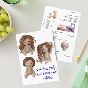 May include: A printed instruction sheet for assembling dolls, featuring illustrations of three dolls with different hairstyles and the text One doll body in 3 sizes and 3 dolls, alongside a detailed guide with assembly steps and material lists.
