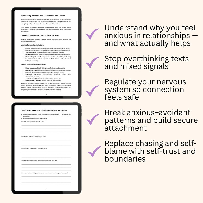 May include: Two digital tablets displaying text about communication and relationships. The top tablet shows information on expressing yourself with confidence and clarity. The bottom tablet shows a worksheet. Text includes: Understand why you feel anxious in relationships.