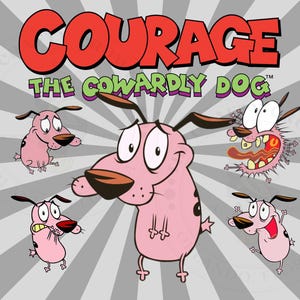 May include: Cartoon image featuring Courage the Cowardly Dog. The title "COURAGE" is in red, with "THE COWARDLY DOG" in green. Courage, a pink dog with black spots, is shown in various expressions against a gray and white striped background.