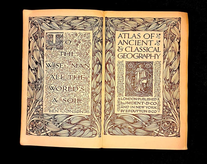 Atlas of Ancient and Classical Geography | c. 1907 - 1915 | Everyman's Library edited by Ernest Rhys