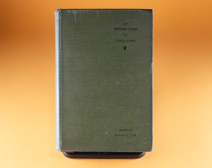 Antique Folklore Book: An Introduction to Folk-Lore (1897 Second Edition) Victorian Era
