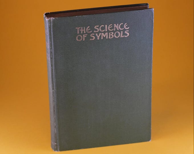 The Science of Symbols by Godfrey Blount | 1905 First Edition | Christian Symbolism & Ritual | Arthur C Fifield