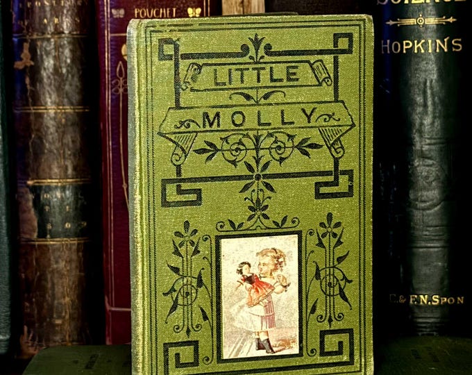 Little Molly & Ellen and Sarah (c.1881) | Victorian Children's Books | Published by the Society for Promoting Christian Knowledge