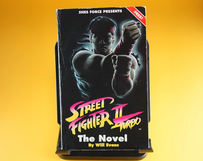 Street Fighter II Turbo, The Novel by Will Evans (1993) | Official Early Novelisation | SNES FORCE limited promotional publication