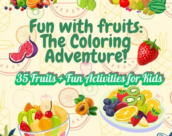 Fun with fruits - The Coloring Adventure
