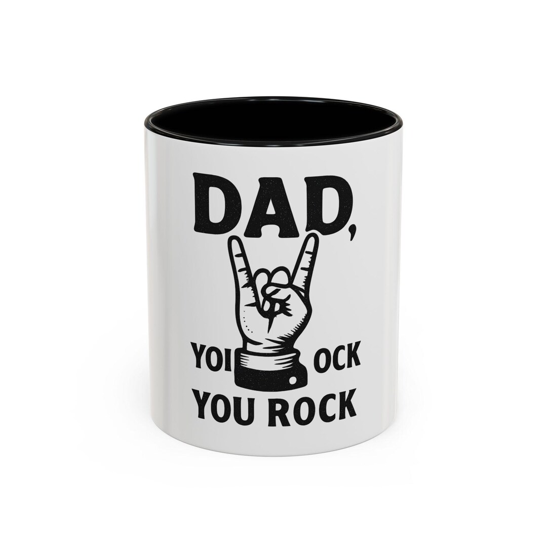 Dad You Rock Mug | Funny Fathers Day Gift for Dad | Rock Music Coffee ...