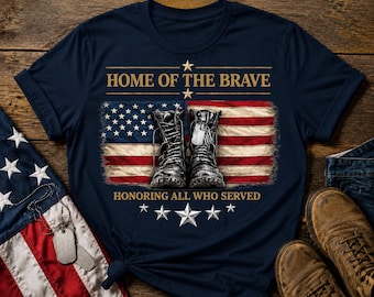 Home of the Brave PNG Sublimation Design | Patriotic American Flag Boots Shirt Design | Veterans Day Memorial Day 4th of July PNG