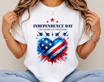 Independence Day PNG, USA png, 250 Years of Freedom Png, Patriotic USA Flag, 4th of July Sublimation, America 250th Birthday Shirt Design