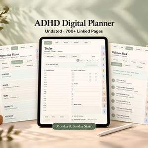 May include: An ADHD digital planner displayed on a tablet screen with two side panels showing pages for a Dopamine Menu and a Welcome Back section. The interface features tabs, time blocks, to-do lists, and text including ADHD Digital Planner.