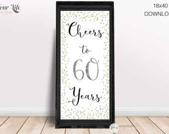 Cheers to 60 Years Printable, 18x40 Panoramic size, 60th Anniversary Decor, Silver & Gold Confetti Birthday, 60th Birthday Party Decor, P60