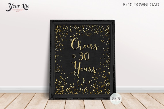 Cheers To 30 Years Printable 30th Anniversary Decor 30 Year Etsy