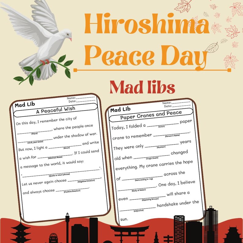 Hiroshima Peace Day Mad Libs Printable | Educational Peace Activity for ...