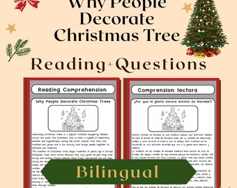 May include: A festive educational poster titled "Why People Decorate Christmas Tree" with reading comprehension questions in English and Spanish. The image features a decorated Christmas tree, a bow, and stars.