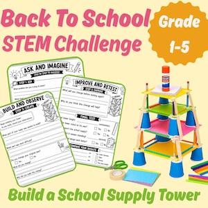 May include: A Back to School STEM Challenge kit for grades 1-5 featuring printed activity worksheets with steps like Ask and Imagine, Build and Observe, and Improve and Retest. A multi-level tower built from blue paper cups, craft sticks, and colored paper squares is shown alongside a glue stick, tape, and scissors.