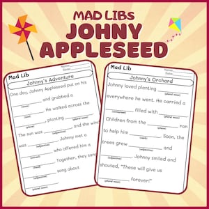 May include: Two Mad Libs activity sheets with the title "Johnny Appleseed" are displayed. The sheets have fill-in-the-blank stories with prompts for nouns, verbs, and adjectives. A pinwheel and kite graphic are in the background.