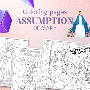 May include: Coloring pages featuring the Assumption of Mary. The image shows several black and white line art drawings of Mary, with text that reads "Assumption of Mary". The drawings are surrounded by stars and are suitable for coloring.