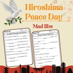 Hiroshima Peace Day Mad Libs Printable | Educational Peace Activity for ...