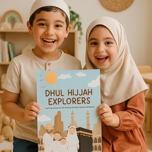 Dhul Hijjah - Cahier d'activités pour enfants | Apprentissage islamique | Artisanat et histoires de l'Aïd al-Adha | Livre musulman pour enfants