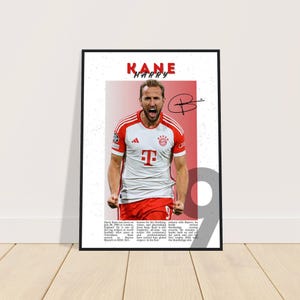 Harry Kane Football Poster | Kane Wall Art | Soccer Print | Gift for a. Football fan | Signed Football Poster | Sports Decor | Bayern Munich