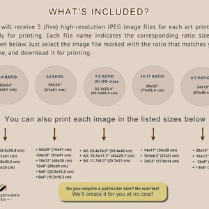 May include: A beige informational graphic with text detailing included image file sizes for art prints. It lists various ratios and dimensions, including 30x24 inches (76x61 cm) and 28x22 inches (71x55.9 cm).