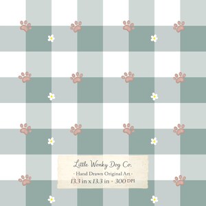 May include: A digital print featuring a repeating pattern of light brown paw prints and small white flowers on a checkered background of white and muted green. The print includes the text "Little Wonky Dog Co." and dimensions of 13.3 x 13.3 inches.