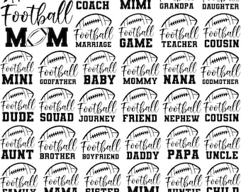 Football Family Svg Bundle, Football Svg, Football Mom Svg, Football Dad Svg, Football Mom Svg, Football Nana Svg, Football Shirts Svg,