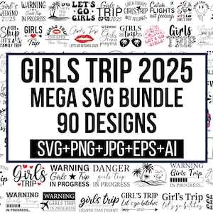 Paquete SVG de viaje de chicas, SVG de fin de semana de chicas, SVG de viaje de chicas 2025, SVG de viaje de mejores amigas, SVG de vacaciones de chicas, SVG de noche de chicas, SVG de viaje por carretera