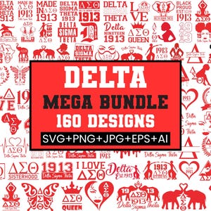 May include: A collection of red and white Delta Sigma Theta designs. The image features various logos, illustrations, and text elements, including the words "Delta Mega Bundle 160 Designs" in a bold, modern font. The designs are available in SVG, PNG, JPG, EPS, and AI formats.