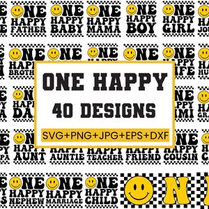 Könnte beinhalten: Ein digitales Design mit den Wörtern "ONE HAPPY" und "40 DESIGNS" in Schwarz. Das Design enthält Sätze wie "HAPPY DUDE", "HAPPY FATHER" und "HAPPY BOY" mit Smiley-Symbolen. Erhältlich in den Formaten SVG, PNG, JPG, EPS und DXF.