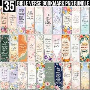 May include: A collection of 35 Bible verse bookmarks with floral designs. Each bookmark features a different verse and is decorated with colorful flowers. The text "BIBLE VERSE BOOKMARK PNG BUNDLE" is at the top.