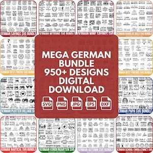 Könnte beinhalten: Eine digitale Sammlung von über 950 deutschen Grafikdesigns für Schneideplotter, mit Themen wie Hochzeit, Wein, Freundschaft, Familie und nautischen Motiven. Der zentrale Text lautet MEGA GERMAN BUNDLE 950+ DESIGNS DIGITAL DOWNLOAD.