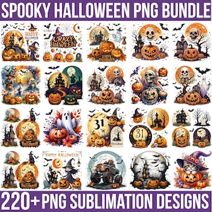 May include: A collection of spooky Halloween-themed PNG designs. The designs feature pumpkins, haunted houses, bats, ghosts, and the text "Happy Halloween" and "October 31". The bundle includes over 220 sublimation designs.