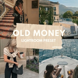 Könnte beinhalten: Eine Collage aus vier Bildern mit Vintage-Ästhetik, die ein Lightroom-Preset bewirbt. Der Text "OLD MONEY LIGHTROOM PRESET" ist auf einer zerrissenen Papierstruktur dargestellt. Szenen umfassen eine Treppe, ein klassisches Auto, eine Person auf einem Boot und eine Person mit Kaffee.